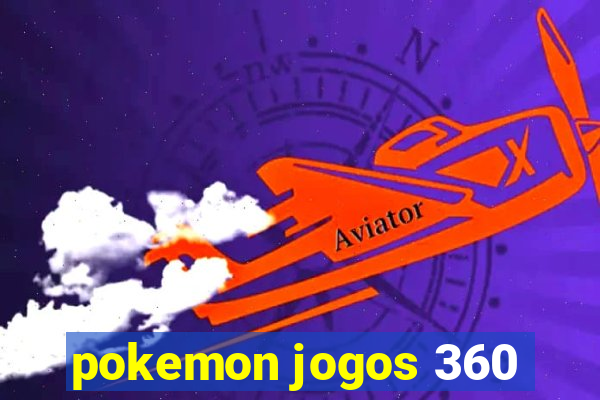 pokemon jogos 360